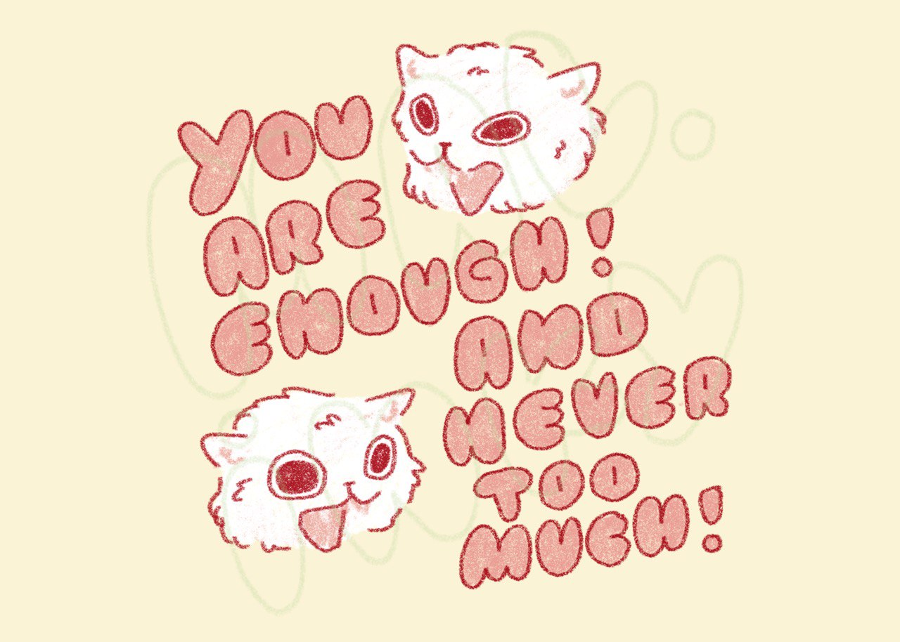 You are Enough and Never too Much Print - 5x7