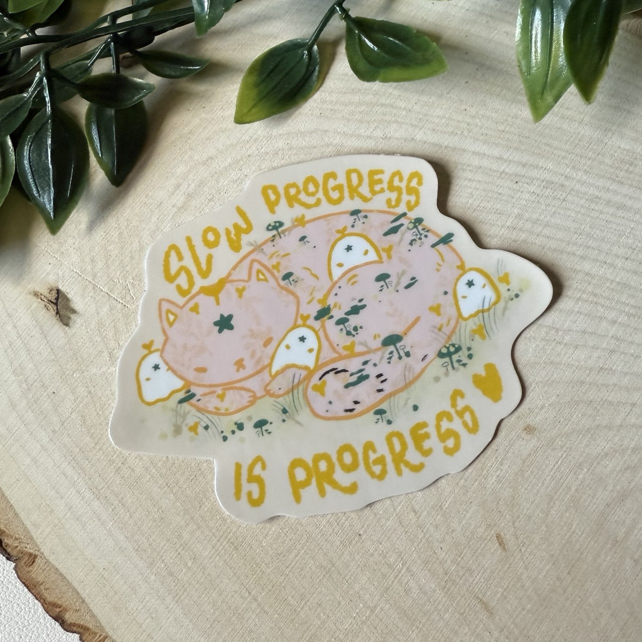 Slow Progress is Progress Sticker