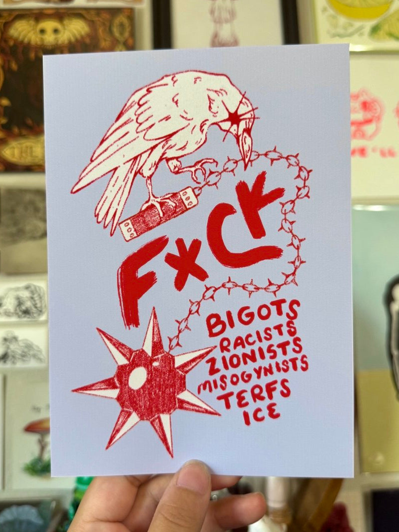 F*ck Bigots Print - 5x7