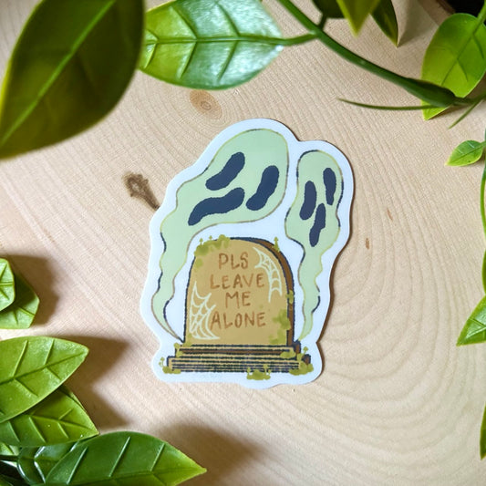 Pls Leave me Alone Tombstone Sticker