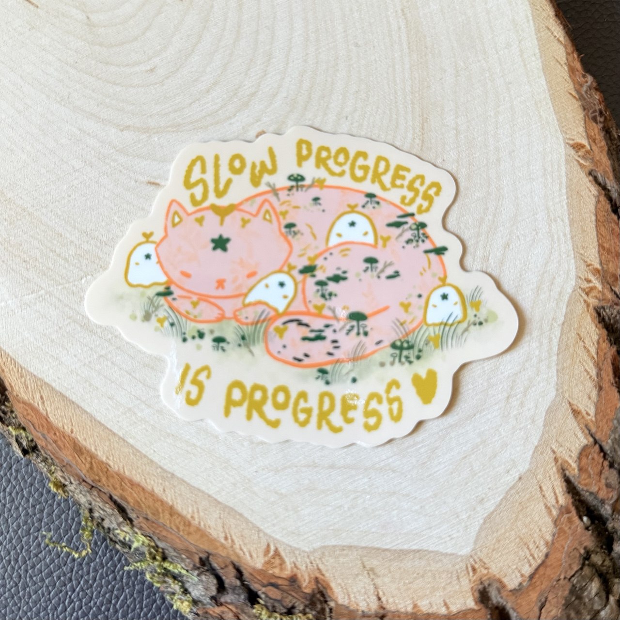 Slow Progress is Progress Sticker